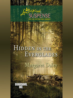 cover image of Hidden In the Everglades